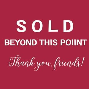 SOLD items beyond this point